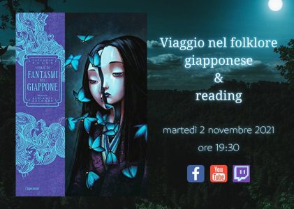 Viaggio nel folklore & reading – Martedì 2 Novembre 2021 – ospite Adelino Di Marino