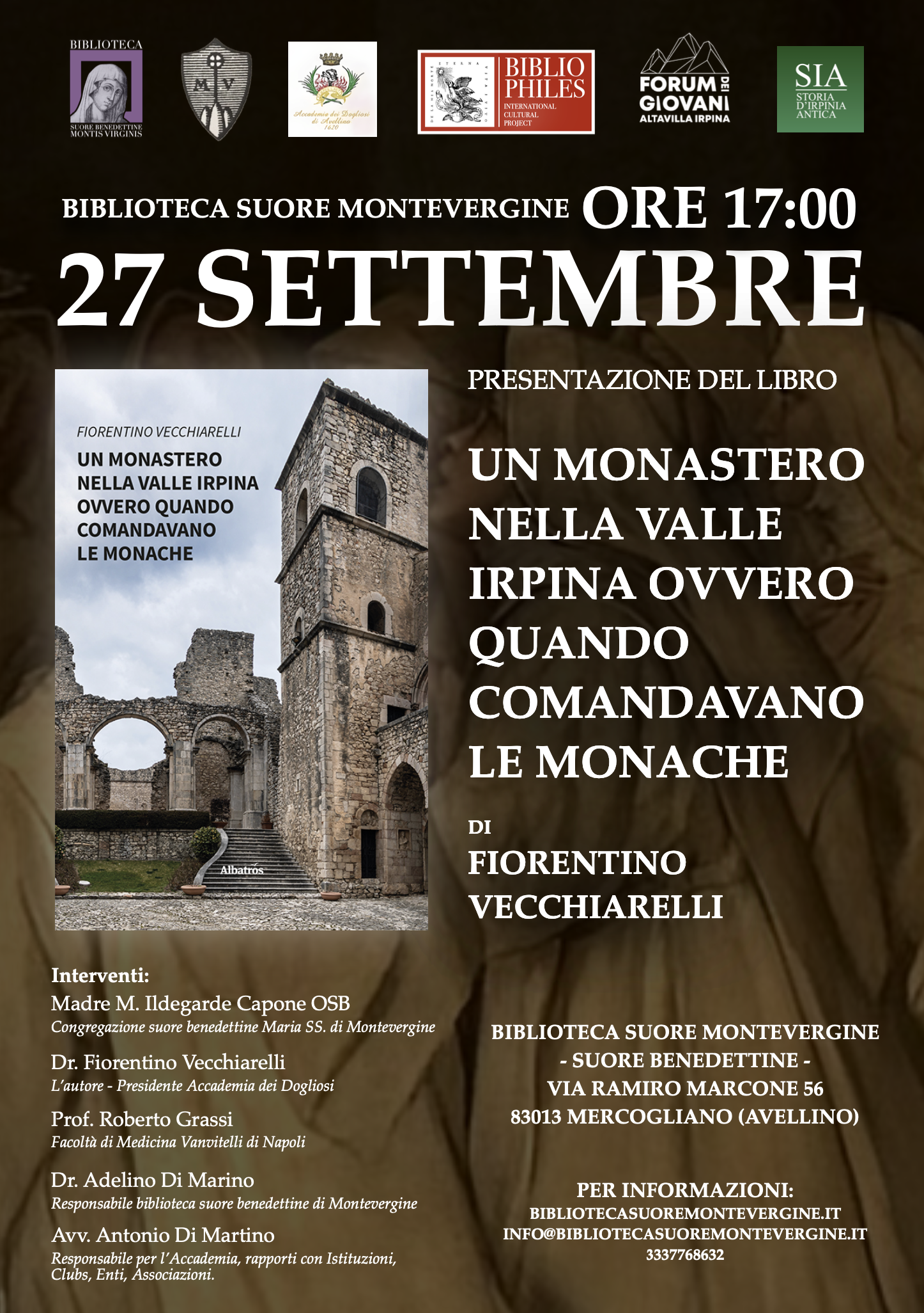 Presentazione del libro: UN MONASTERO NELLA VALLE IRPINA OVVERO QUANDO COMANDAVANO LE MONACHE